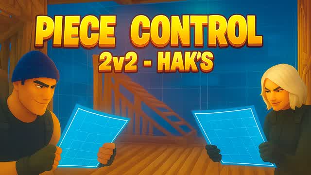 Piece Control 2v2 🔥 - HAK's