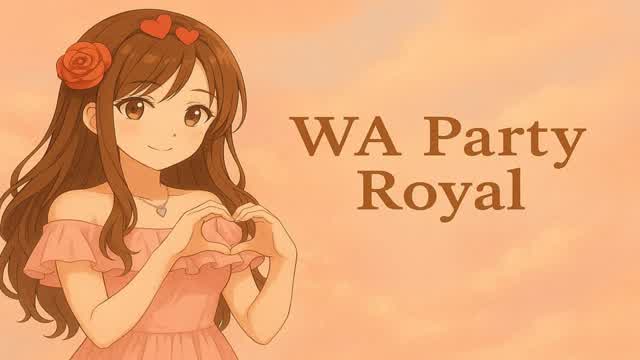 WA PARTY ROYAL