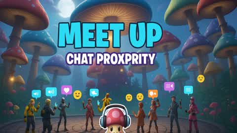 MEET UP - CHAT PROXIMITY RP MUSHROOM
