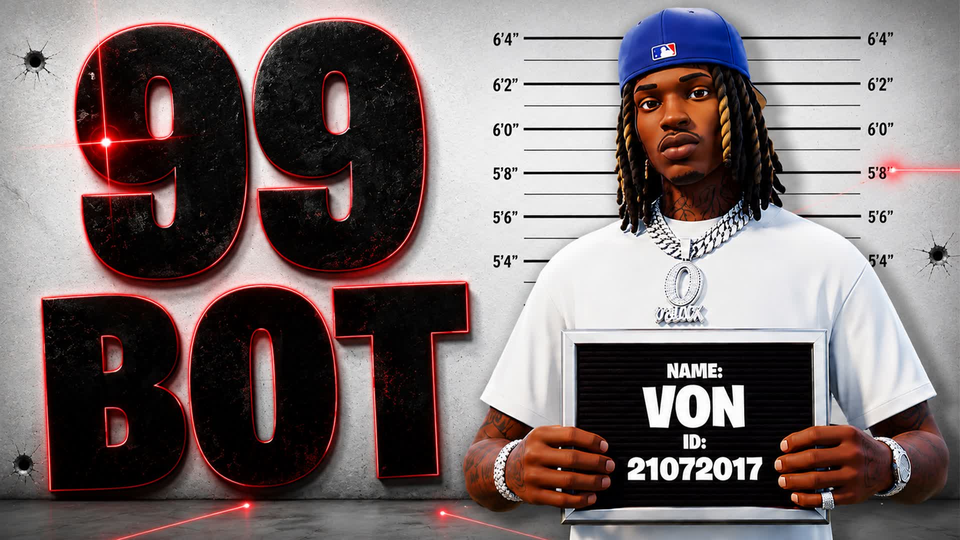 99 BOTS VON