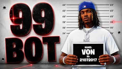 99 BOTS VON