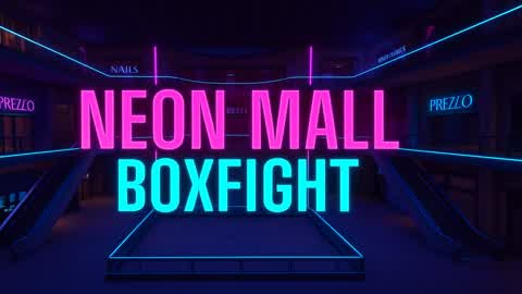 NEON MALL BOXFIGHT
