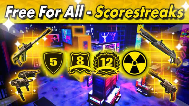 Scorestreaks - Free For All