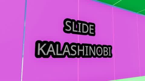 SLIDE KALASHINOBI