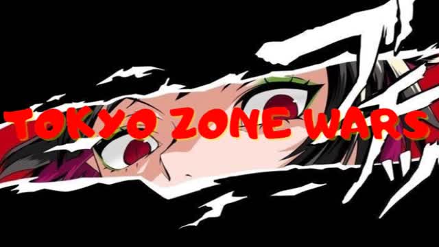 TOKYO ZONE WARS
