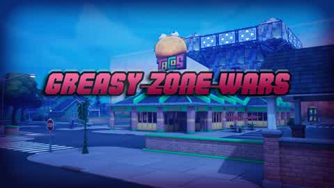 Greasy Zone Wars
