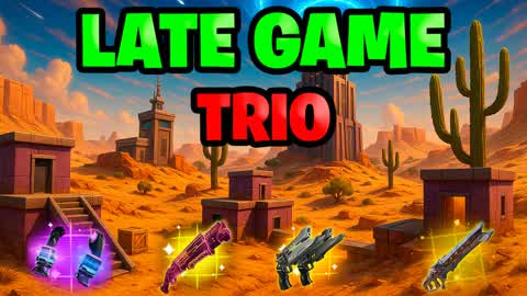 🏆 TLK TRIO LATE GAME🏆