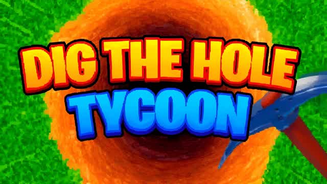 DIG THE HOLE TYCOON