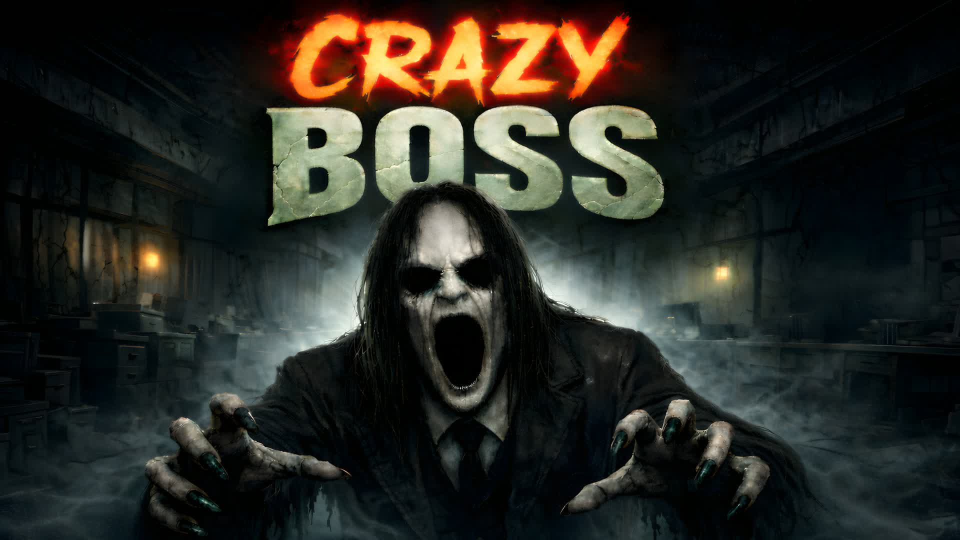 CRAZY BOSS [HORROR]