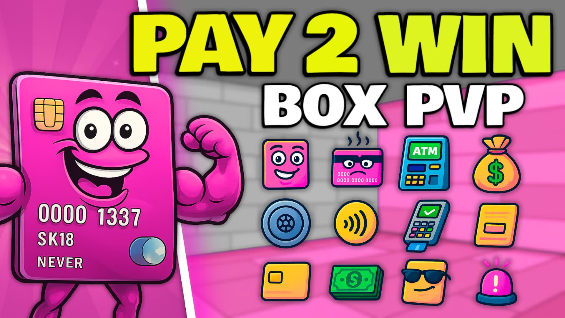 PAY 2 WIN 💵 BOX PVP 📦