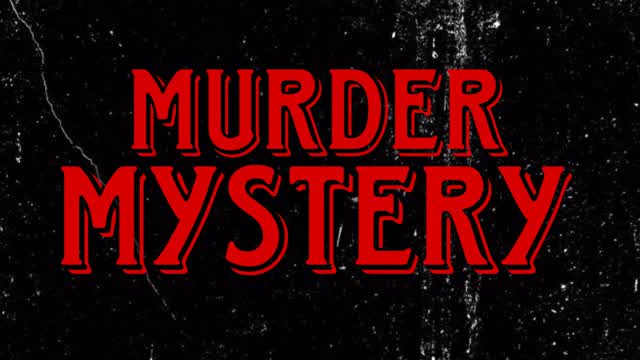 Murder Mystery
