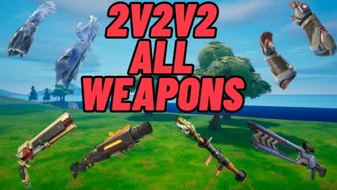 2v2v2 All WEAPON