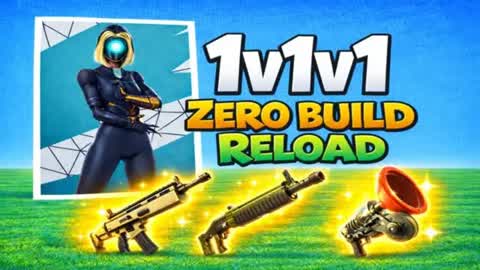 RELOAD FFA 1v1v1 ZB