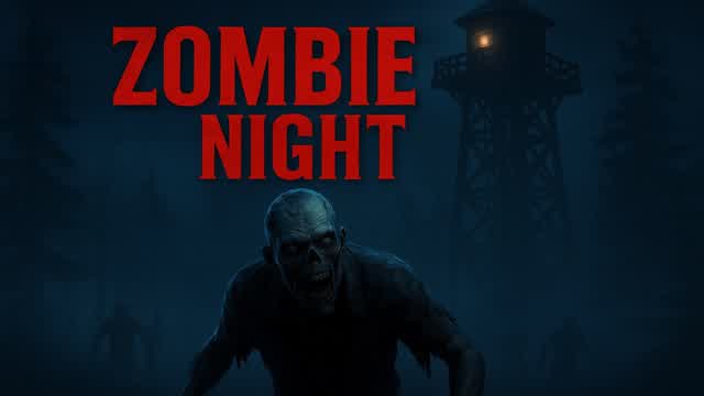 NightoftheTowersZombieSurvival