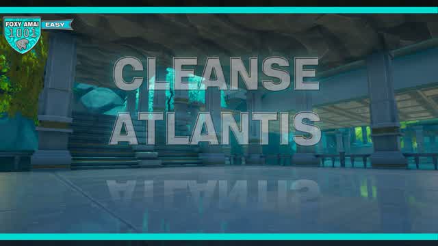 Cleanse Atlantis - Easy