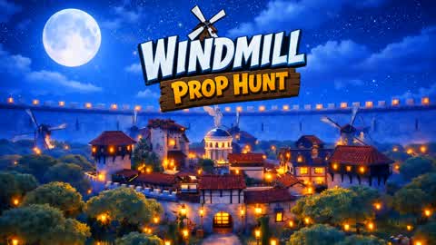 WINDMILL PROP HUNT