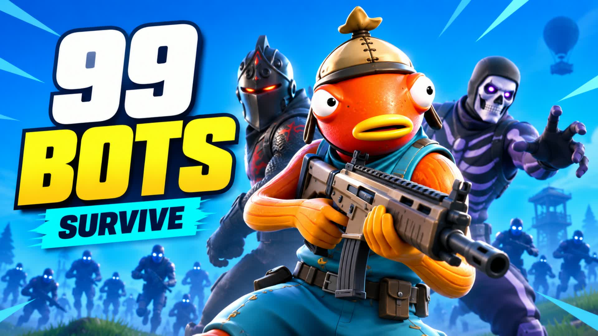 99 BOTS Survive