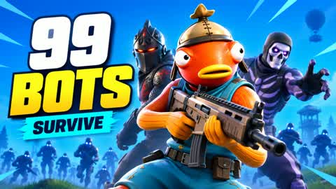 99 BOTS Survive