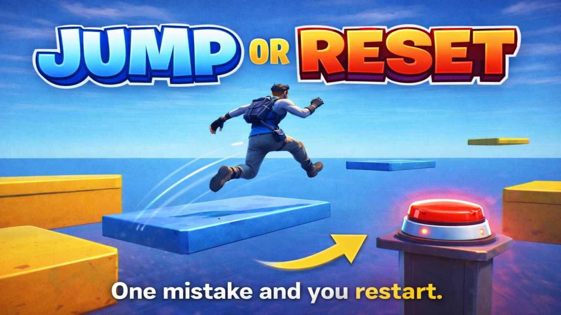 JUMP OR RESET