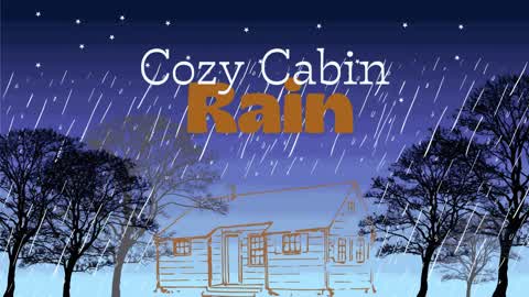 Cozy Cabin Rain