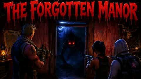 The Forgotten Manor[HORROR]