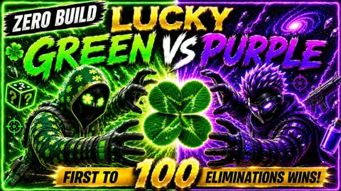Lucky Green VS Purple ZB
