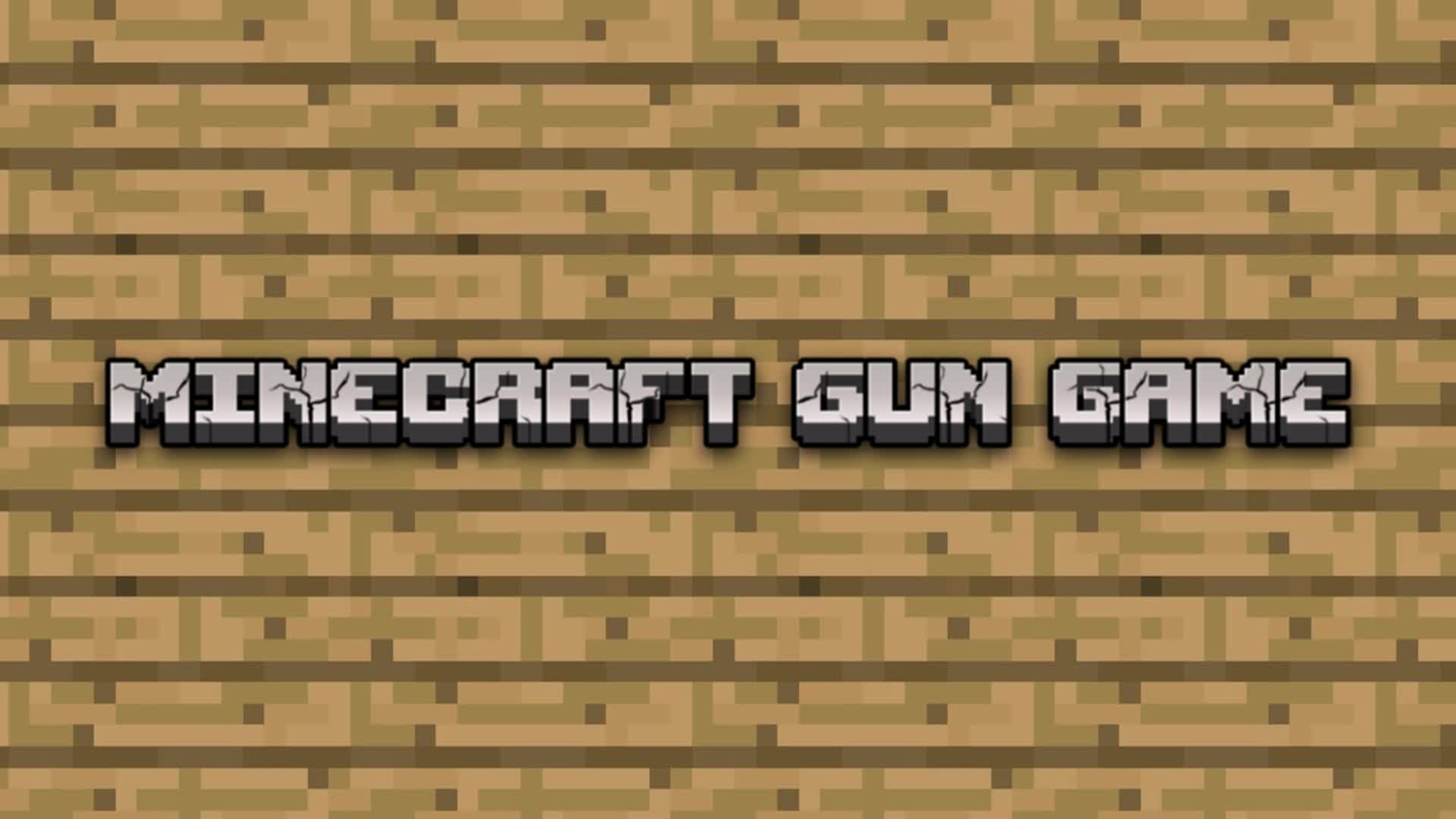 MINECRAFT GUN GAME