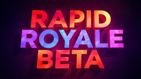 Rapid Royale (BETA)