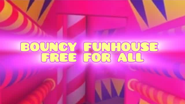BOUNCY FUN HOUSE FREE FOR ALL