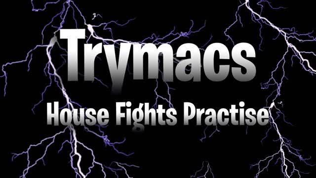 Capture 1 – Trymacs House Fights Practice