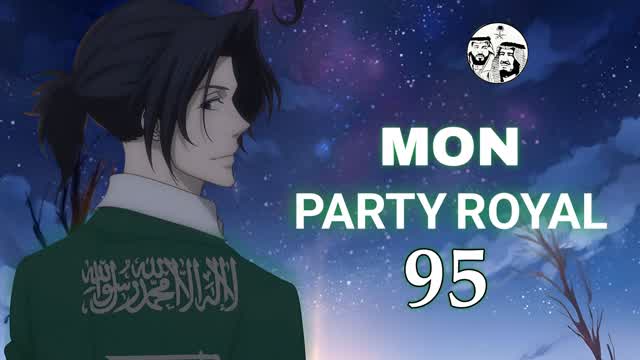 MON PARTY ROYAL 2.0