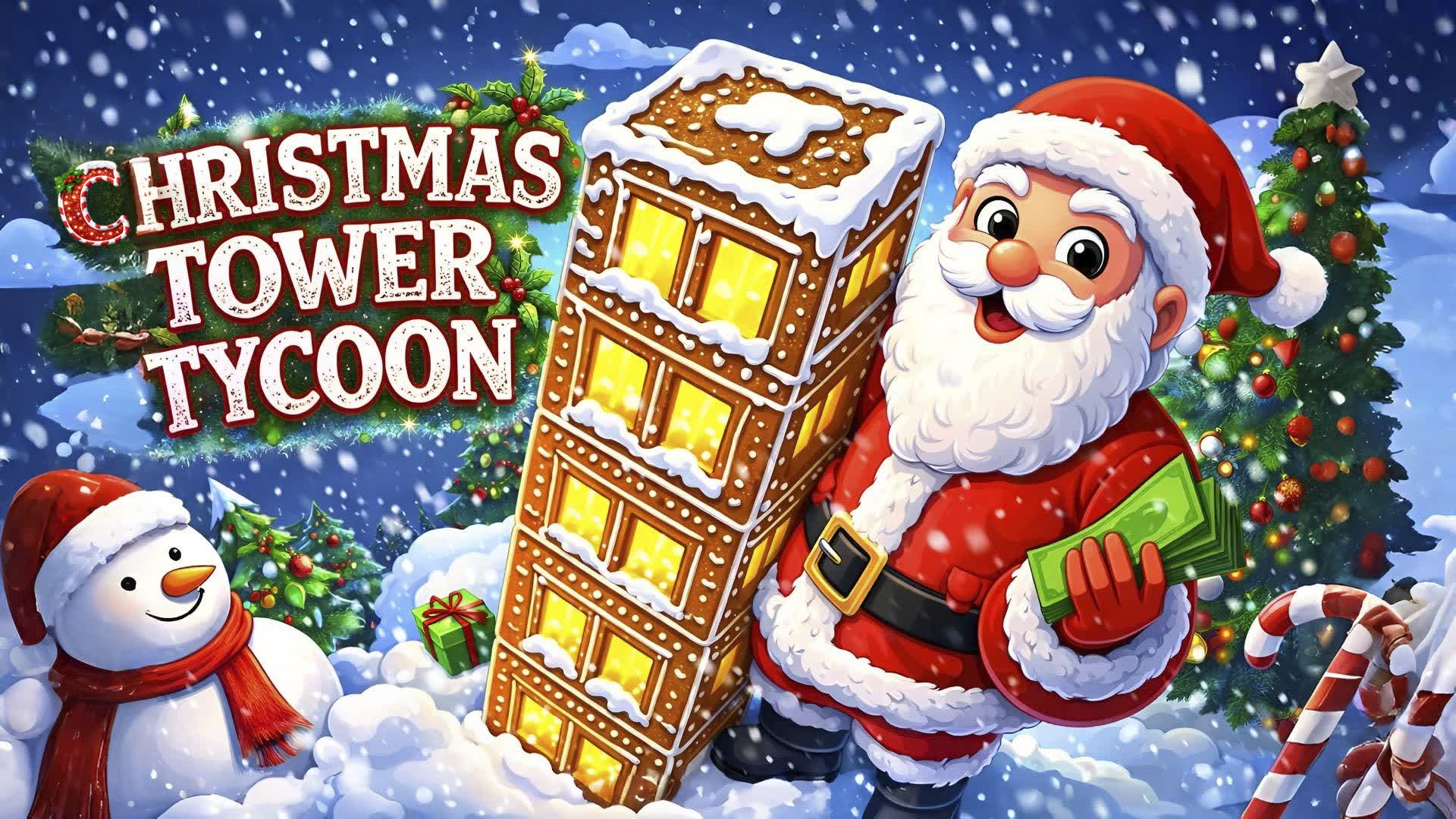 🎄🗼 SUPER CHRISTMAS TOWER TYCOON 🎅🏻
