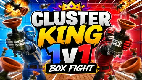 1v1 Cluster King Box FIght