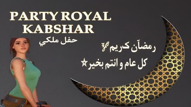Capture 1 – PARTY ROYAL KABSHAR