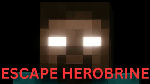 Escape from Herobrine