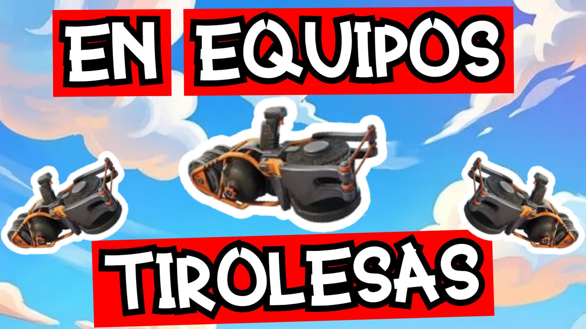 ⭐TIROLESAS EN EQUIPOS⭐