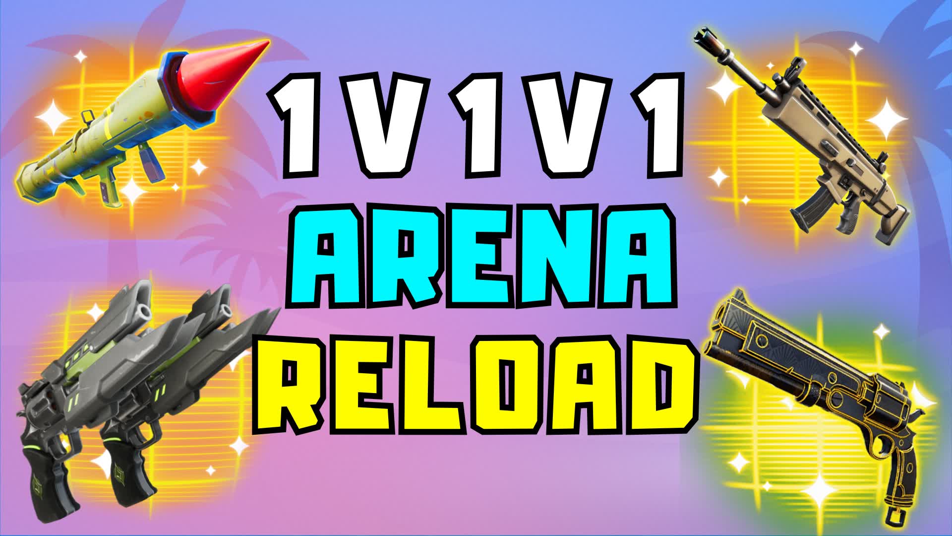 RELOAD ARENA 1V1V1