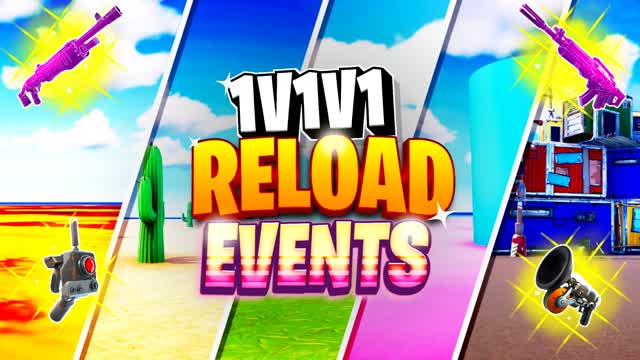 1v1v1 RELOAD EVENTS FFA