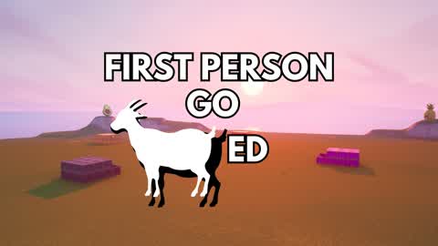 First Person GO GOATED Zonewars