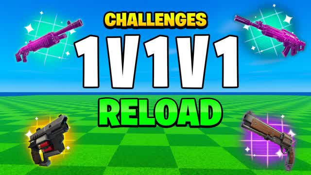 1V1V1 RELOAD 1V1 THE CHALLENGE