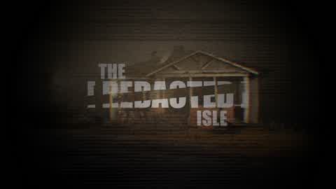THE [ REDACTED ] ISLE