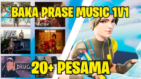 BAKA PRASE MUSIC 1V1🎵 [20+ PESAMA]