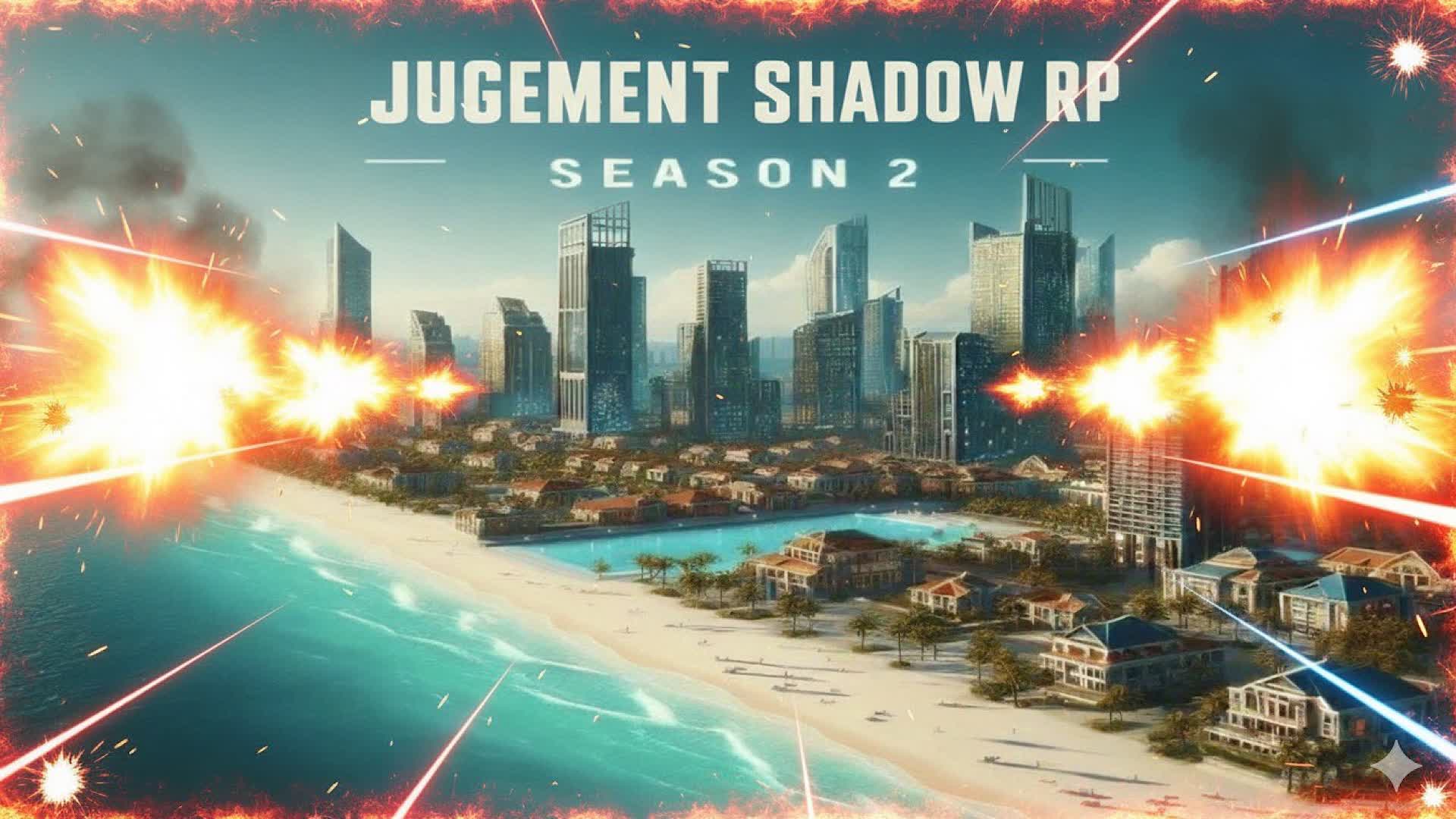 JUGEMENT SHADOW🌆RP S2🏝️