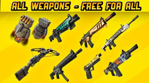 ALL WEAPONS - FREE FOR ALL