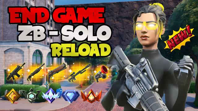 End Game ZB Solo Reload