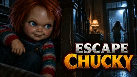 ESCAPE CHUCKY [ HORROR ]