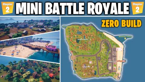 Zero Build - Mini Battle Royale (Ch 2)