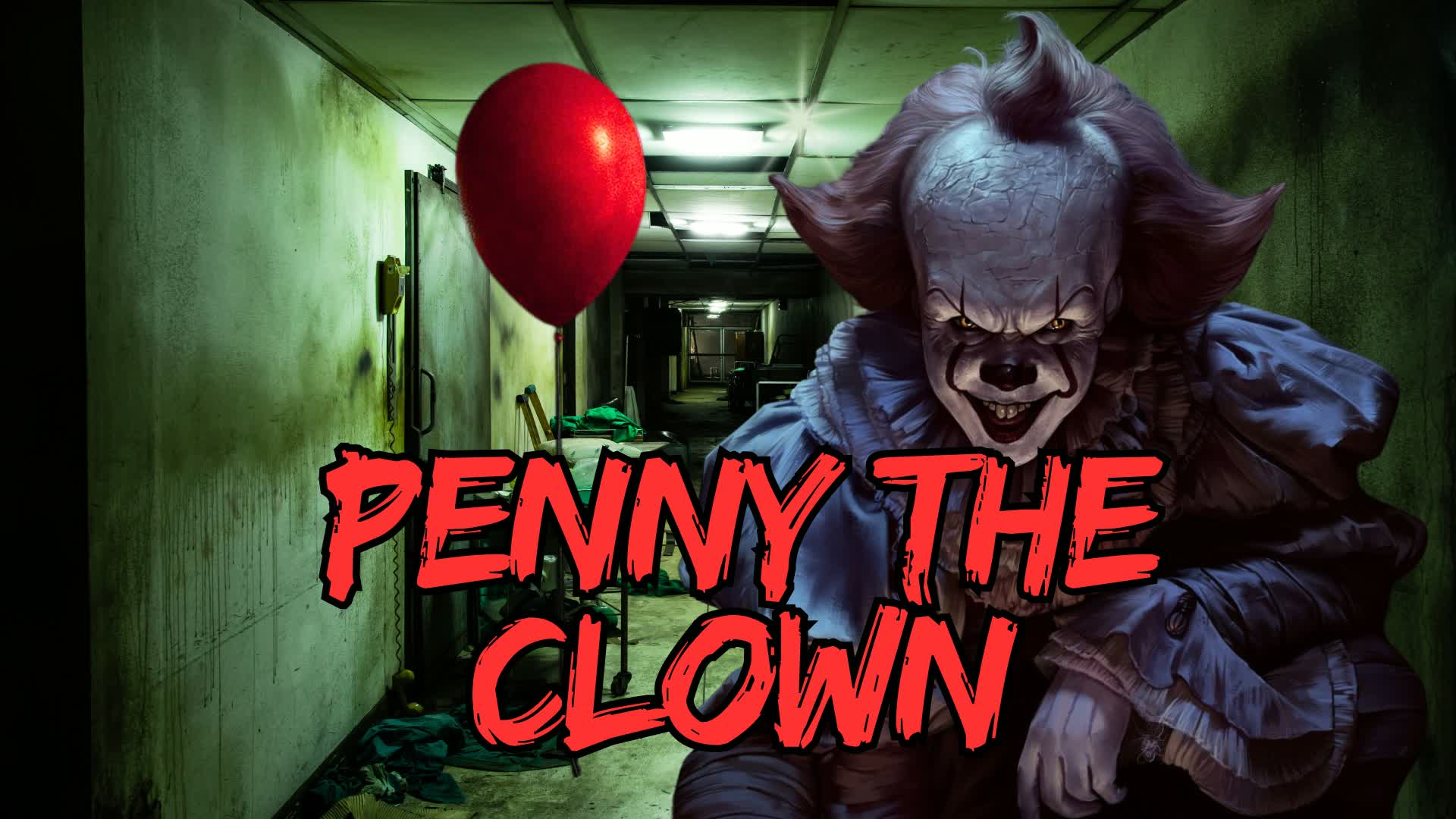 PENNY THE CLOWN [HORROR]