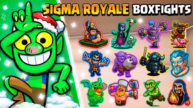 👑Sigma Royale BoxFights📦