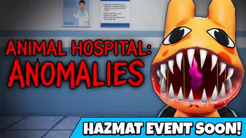 ANIMAL HOSPITAL: ANOMALY [HORROR] 🧪
